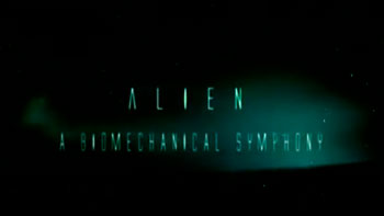  “La Sinfonía Biomecánica de Alien” / “The Alien Biomechanical Symphony”